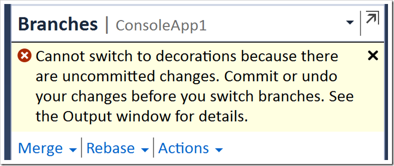 error message: cannot switch becaues uncommitted changes